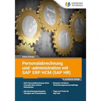 Personalabrechnung und -administration mit SAP ERP HCM (SAP HR)