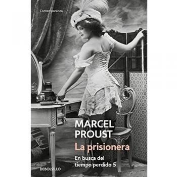 La prisionera (En busca del tiempo perdido 5).