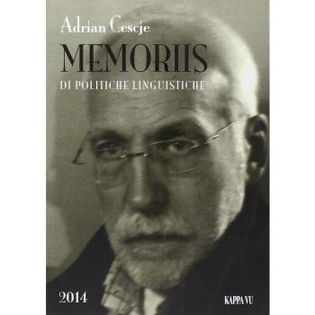 Memoriis di politiche linguistiche. Testo friulano