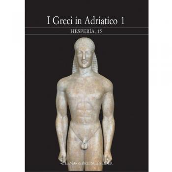 I Greci in Adriatico, Hesperia, 15