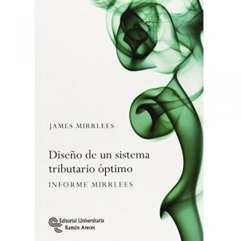 DISEÑO DE UN SISTEMA TRIBUTARIO ÓPTIMO