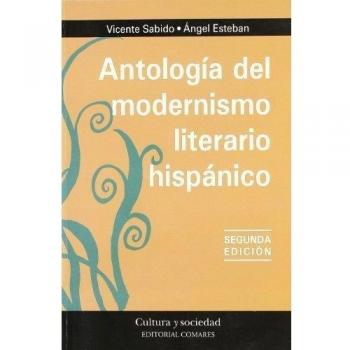 Antologia del modernismo literario hispanico