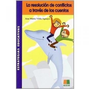 La resolución conflictos a través de los cuentos