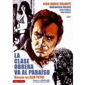 LA CLASE OBRERA VA AL PARAÍSO