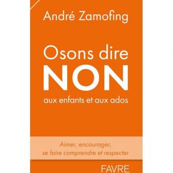 Osons dire non aux enfants et aux ados