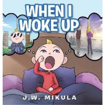 When I Woke Up