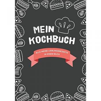 Mein Kochbuch zum Selberschreiben