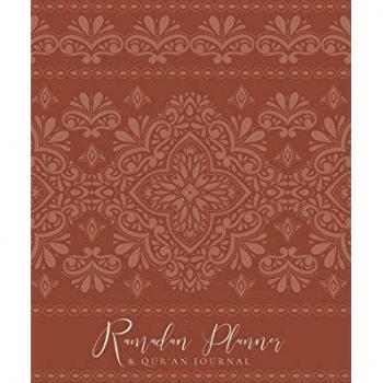 Ramadan Planner with Integrated Qur'an Journal: Rust