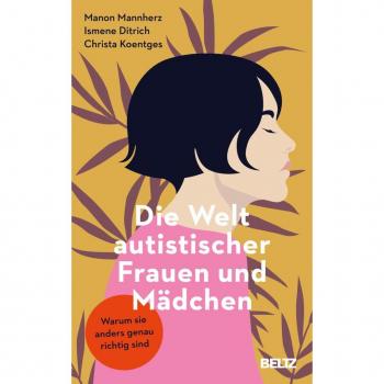 Die Welt autistischer Frauen und Mädchen