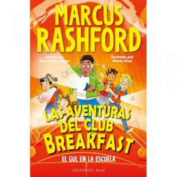 Las aventuras del Club Breakfast 2. El Gul en la escuela (Tapa blanda con solapas).