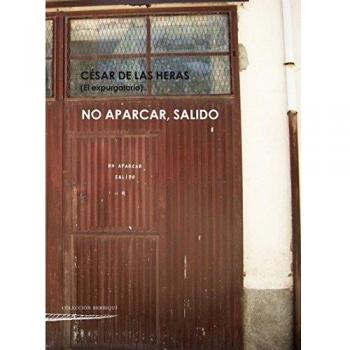 No aparcar, salido (Tapa blanda).