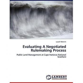 Evaluating A Negotiated Rulemaking Process