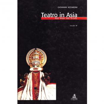 Teatro in Asia. Nepal, Bhutan, India, Sri Lanka
