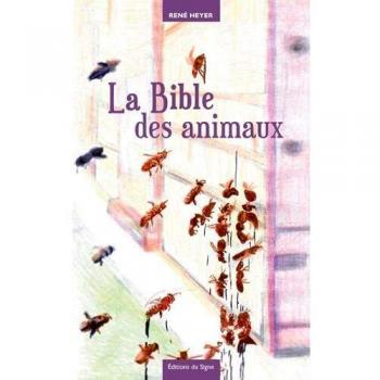 La Bible des animaux : Fables & contrefables