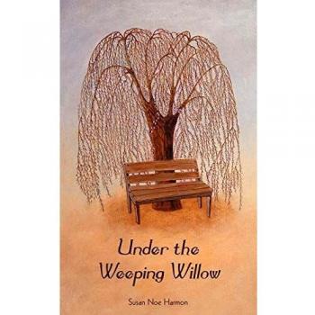 Under the Weeping Willow