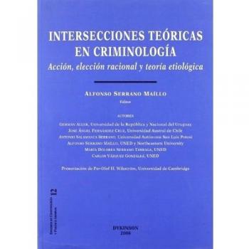 Intersecciones teóricas en criminología
