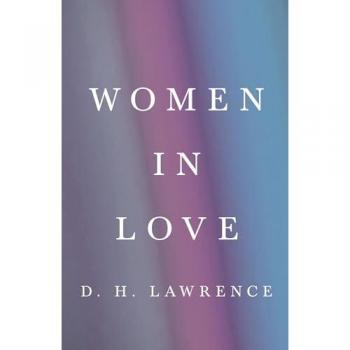Lawrence, D. H.: Women in Love