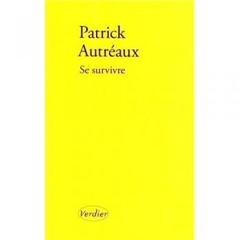 Se survivre: Et autres tableaux