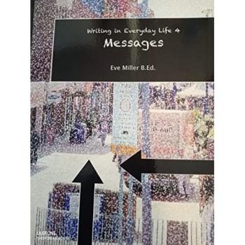 Writing in Everyday Life 4: : Messages