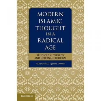 Modern islamic thought in a radical age paperback