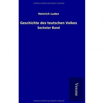 Geschichte des teutschen Volkes