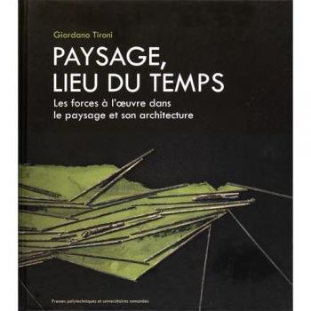 Paysage, lieu du temps