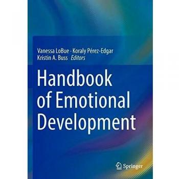 Handbook of Emotional Development, Sachbücher von Vanessa LoBue, Koraly Pérez-Edgar, Kristin A. Buss