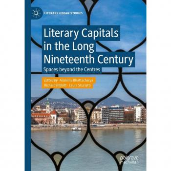 Literary Capitals in the Long Nineteenth Century