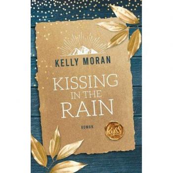 Kissing in the Rain (eBook, ePUB)