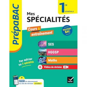 Prépabac Mes spécialités SES, HGGSP, Maths 1re générale