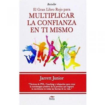 Multiplicar la confianza en ti mismo