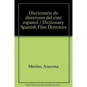 Diccionario directores cine español