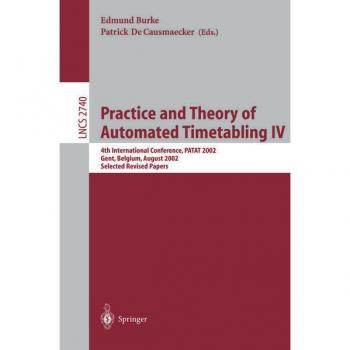 Vitalsource Technologies, Inc. Practice And Theory Of Automated Timetabling Iv
