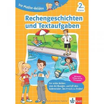 Klett Die Mathe-Helden Rechengeschichten Und Sachaufgaben 2. Klasse: Grundschule