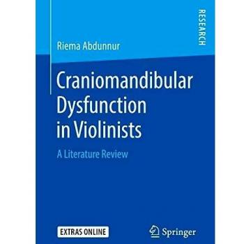 Craniomandibular Dysfunction in Violinists: A Literature Review