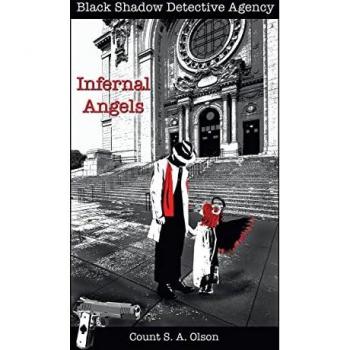 Black Shadow Detective Agency: Infernal Angels