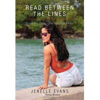 Read Between The Lines : From the Diary of a Teenage Mom
