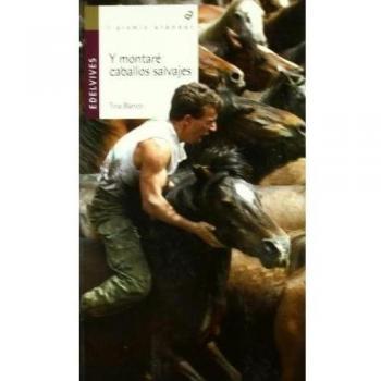 Y montare caballos salvajes
