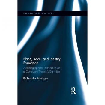 Vitalsource Technologies, Inc. Place, Race, And Identity Formation