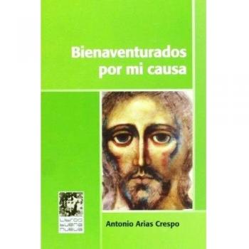 Bienaventurados Por Mi Causa