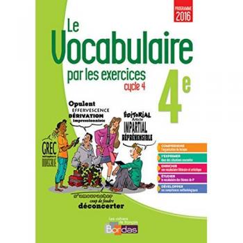 Le Vocabulaire par les exercices 4e