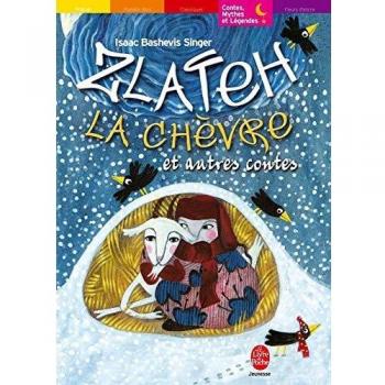 Zlateh la chèvre et autres contes