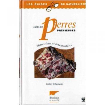 Guide des pierres precieuses : Pierres fines et ornementales