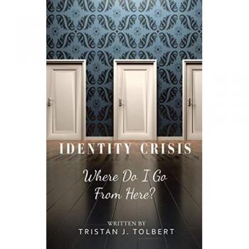 Identity Crisis: Where Do I Go from Here?