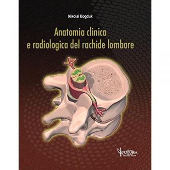 Anatomia clinica e radiologica del rachide lombare