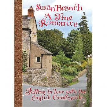 A Fine Romance : Falling in Love with the English Countryside