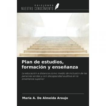 de Almeida Araujo, Maria A.: Plan de estudios, formación y enseñanza