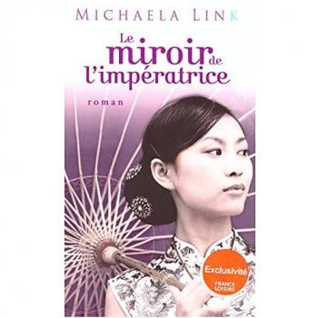 Le Miroir De L'impératrice