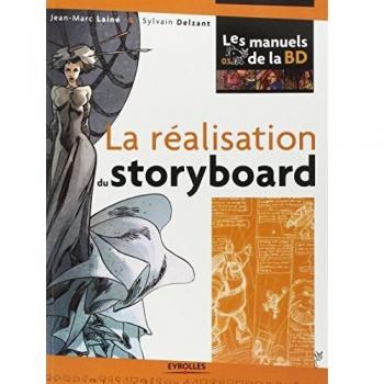 La réalisation du storyboard