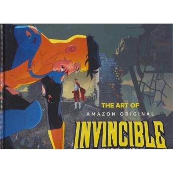 Marc Sumerak The Art of Invincible Season 1